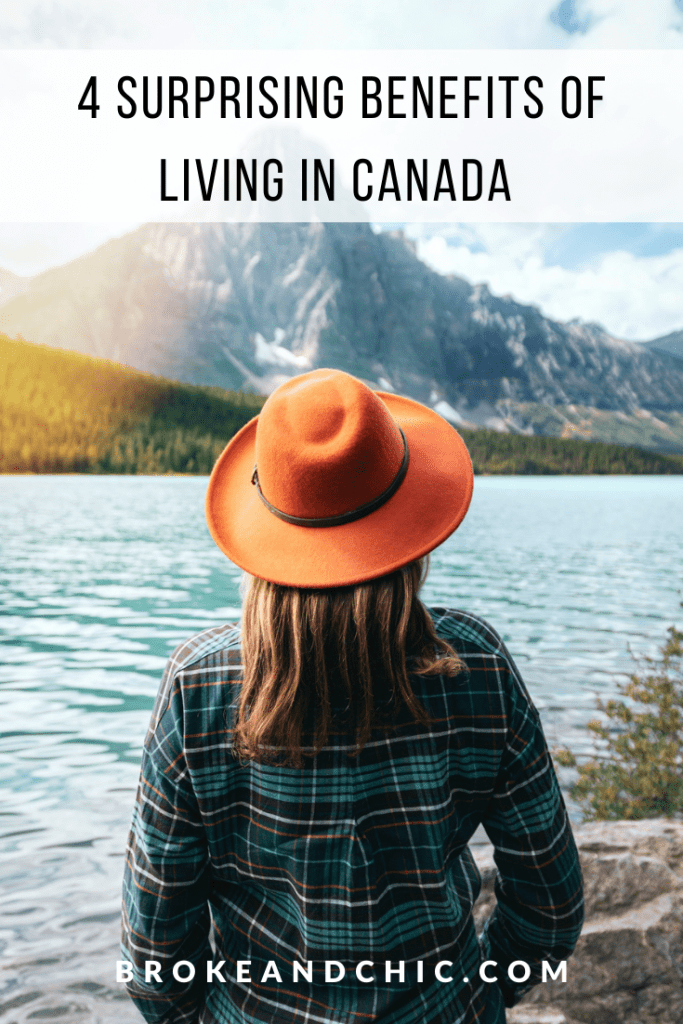 4 Surprising Benefits of Living in Canada - Spotinate